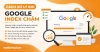 Cách Xử Lý Khi Google Index Chậm