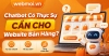 Chatbot Có Thực Sự Cần Cho Website Bán Hàng?