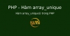 Hàm array_unique() trong PHP