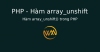 Hàm array_unshift() trong PHP