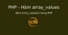 Hàm array_values() trong PHP