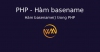 Hàm basename() trong PHP