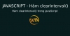Hàm clearInterval() trong JavaScript