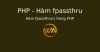 Hàm fpassthru() trong PHP