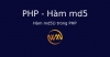 Hàm md5() trong PHP