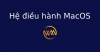 Hệ điều hành MacOS là gì?