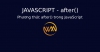 Phương thức after() trong JavaScript