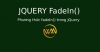 Phương thức fadeIn() trong JQuery