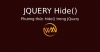 Phương thức hide() trong JQuery