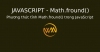 Phương thức tĩnh Math.fround() trong JavaScript