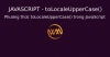 Phương thức toLocaleUpperCase() trong JavaScript