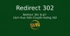Redirect 302 là gì? Cách thực hiện Chuyển hướng 302