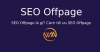 SEO Offpage là gì? Cách tối ưu SEO Offpage