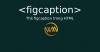 Thẻ figcaption trong HTML
