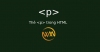 Thẻ P trong HTML