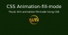 Thuộc tính animation-fill-mode trong CSS