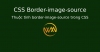 Thuộc tính border-image-source trong CSS