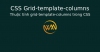 Thuộc tính grid-template-columns trong CSS