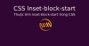 Thuộc tính inset-block-start trong CSS
