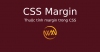 Thuộc tính margin trong CSS