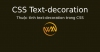 Thuộc tính text-decoration trong CSS