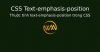 Thuộc tính text-emphasis-position trong CSS