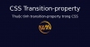 Thuộc tính transition-property trong CSS