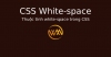 Thuộc tính white-space trong CSS