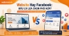 Website Hay Facebook: Đâu Là Lựa Chọn Phù Hợp?