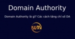 Domain Authority là gì? Các cách tăng chỉ số DA