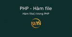 Hàm file() trong PHP