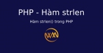 Hàm strlen() trong PHP