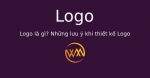 Logo là gì? Những lưu ý khi thiết kế Logo