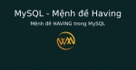 Mệnh đề HAVING trong MySQL