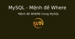 Mệnh đề WHERE trong MySQL