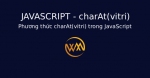 Phương thức charAt(vitri) trong JavaScript