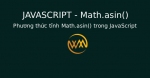 Phương thức tĩnh Math.asin() trong JavaScript