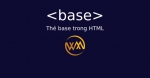Thẻ base trong HTML