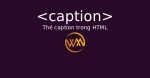 Thẻ caption trong HTML