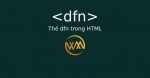 Thẻ dfn trong HTML
