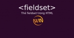 Thẻ fieldset trong HTML