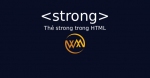 Thẻ strong trong HTML