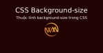 Thuộc tính background-size trong CSS