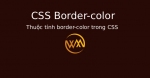 Thuộc tính border-color trong CSS