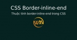 Thuộc tính border-inline-end trong CSS