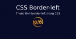 Thuộc tính border-left trong CSS