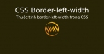 Thuộc tính border-left-width trong CSS