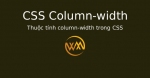 Thuộc tính column-width trong CSS