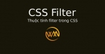 Thuộc tính filter trong CSS
