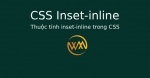 Thuộc tính inset-inline trong CSS